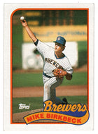 Mike Birkbeck - Milwaukee Brewers (MLB Baseball Card) 1989 Topps # 491 Mint