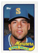 Dave Valle - Seattle Mariners (MLB Baseball Card) 1989 Topps # 498 Mint