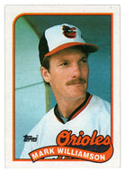 Mark Williamson - Baltimore Orioles (MLB Baseball Card) 1989 Topps # 546 Mint