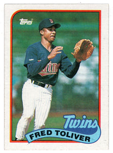 Fred Toliver - Minnesota Twins (MLB Baseball Card) 1989 Topps # 623 Mint