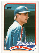 Pete O'Brien - Texas Rangers (MLB Baseball Card) 1989 Topps # 629 Mint