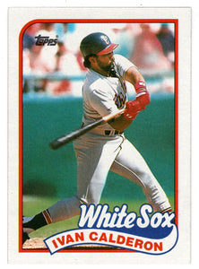 Ivan Calderon - Chicago White Sox (MLB Baseball Card) 1989 Topps # 656 Mint