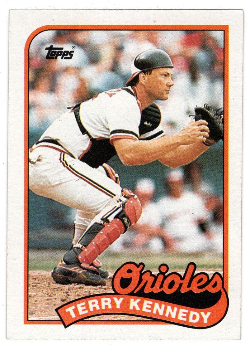 Terry Kennedy - Baltimore Orioles (MLB Baseball Card) 1989 Topps # 705 Mint