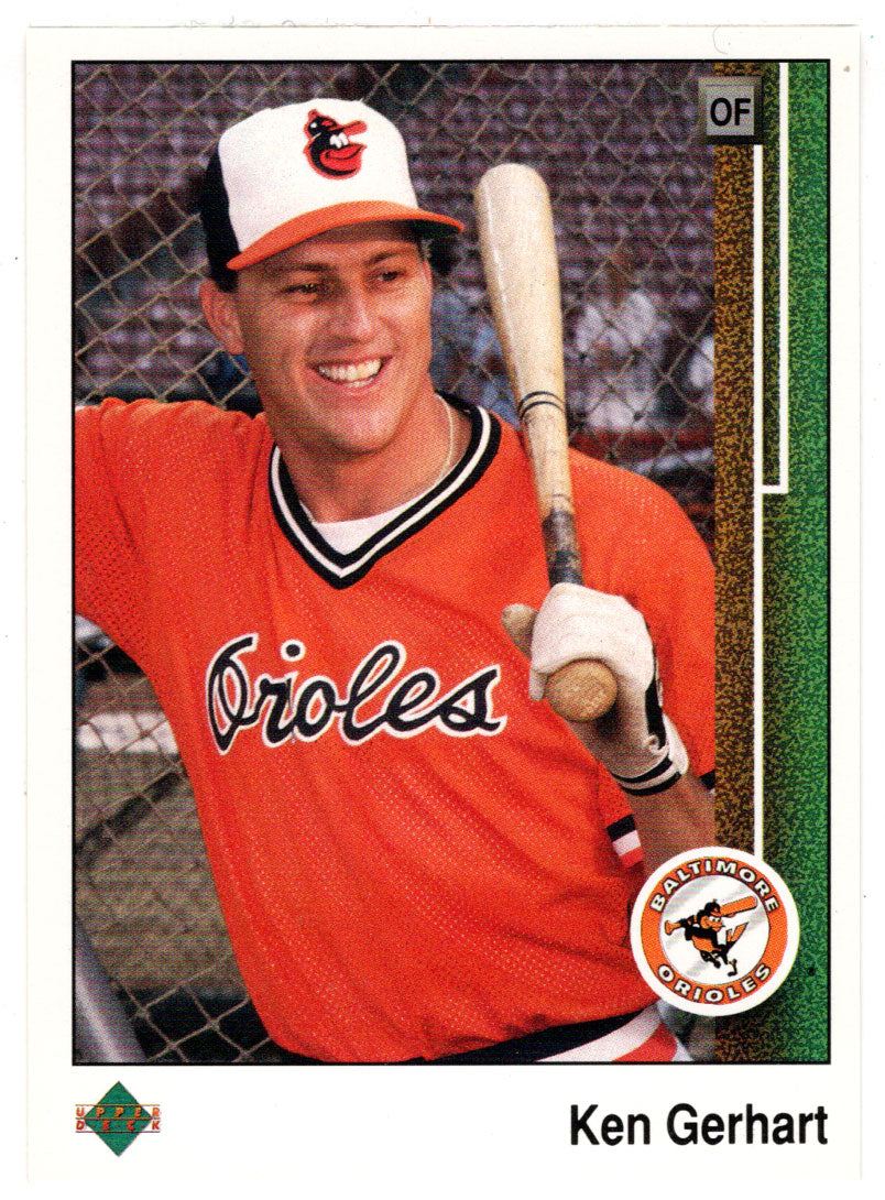 Ken Gerhart - Baltimore Orioles (MLB Baseball Card) 1989 Upper Deck # 426 Mint