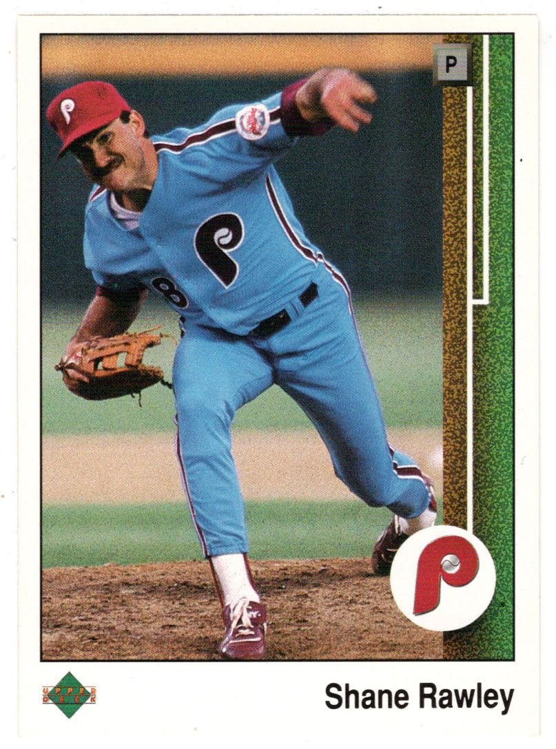 Shane Rawley - Philadelphia Phillies (MLB Baseball Card) 1989 Upper Deck # 427 Mint