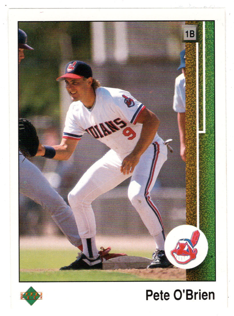 Pete O'Brien - Cleveland Indians (MLB Baseball Card) 1989 Upper Deck # 800 Mint