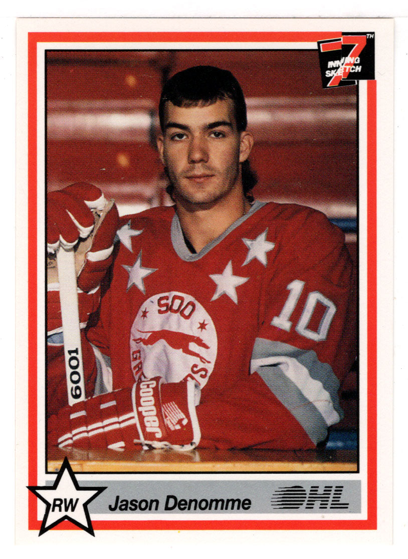 Jason Denomme - Sault Ste. Marie Greyhounds (Hockey Card) 1990-91 7th Inning Sketch OHL # 156 Mint