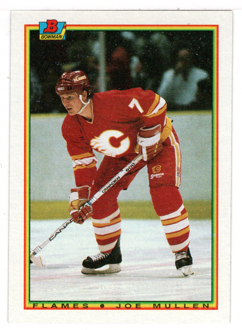 Joe Mullen - Calgary Flames (NHL Hockey Card) 1990-91 Bowman # 97 Mint