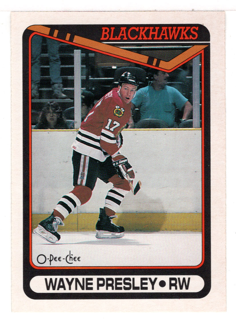 Wayne Presley - Chicago Blackhawks (NHL Hockey Card) 1990-91 O-Pee-Chee # 456 Mint