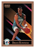 Brian Rowsom - Charlotte Hornets (NBA Basketball Card) 1990-91 Skybox # 34 Mint