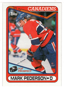 Mark Pederson RC - Montreal Canadiens (NHL Hockey Card) 1990-91 Topps # 82 Mint