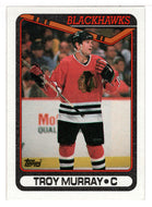Troy Murray - Chicago Blackhawks (NHL Hockey Card) 1990-91 Topps # 160 Mint
