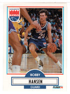 Bobby Hansen - Sacramento Kings (NBA Basketball Card) 1990-91 Fleer Update # U 84 Mint