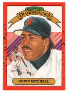 Kevin Mitchell - San Francisco Giants - Diamond Kings (MLB Baseball Card) 1990 Donruss # 11 Mint