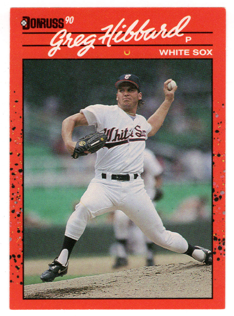 Greg Hibbard RC - Chicago White Sox (MLB Baseball Card) 1990 Donruss # 384 Mint