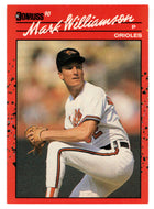 Mark Williamson - Baltimore Orioles (MLB Baseball Card) 1990 Donruss # 406 Mint