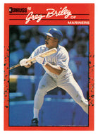 Greg Briley - Seattle Mariners (MLB Baseball Card) 1990 Donruss # 463 Mint