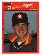 Brian Meyer - Houston Astros (MLB Baseball Card) 1990 Donruss # 648 Mint