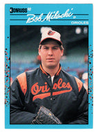 Bob Milacki - Baltimore Orioles (MLB Baseball Card) 1990 Donruss Best AL # 2 Mint
