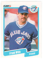 Frank Wills - Toronto Blue Jays (MLB Baseball Card) 1990 Fleer # 98 Mint