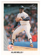 Alan Mills RC - New York Yankees (MLB Baseball Card) 1990 Leaf # 491 Mint