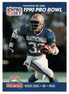 Roger Craig - San Francisco 49ers (NFL Football Card) 1990 Pro Set # 385 Mint
