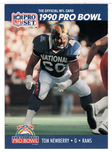 Tom Newberry - Los Angeles Rams (NFL Football Card) 1990 Pro Set # 410 Mint