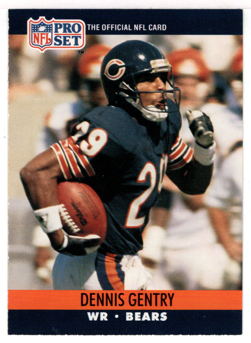 Dennis Gentry - Chicago Bears (NFL Football Card) 1990 Pro Set