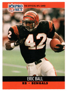 Eric Ball - Cincinnati Bengals (NFL Football Card) 1990 Pro Set # 460 Mint