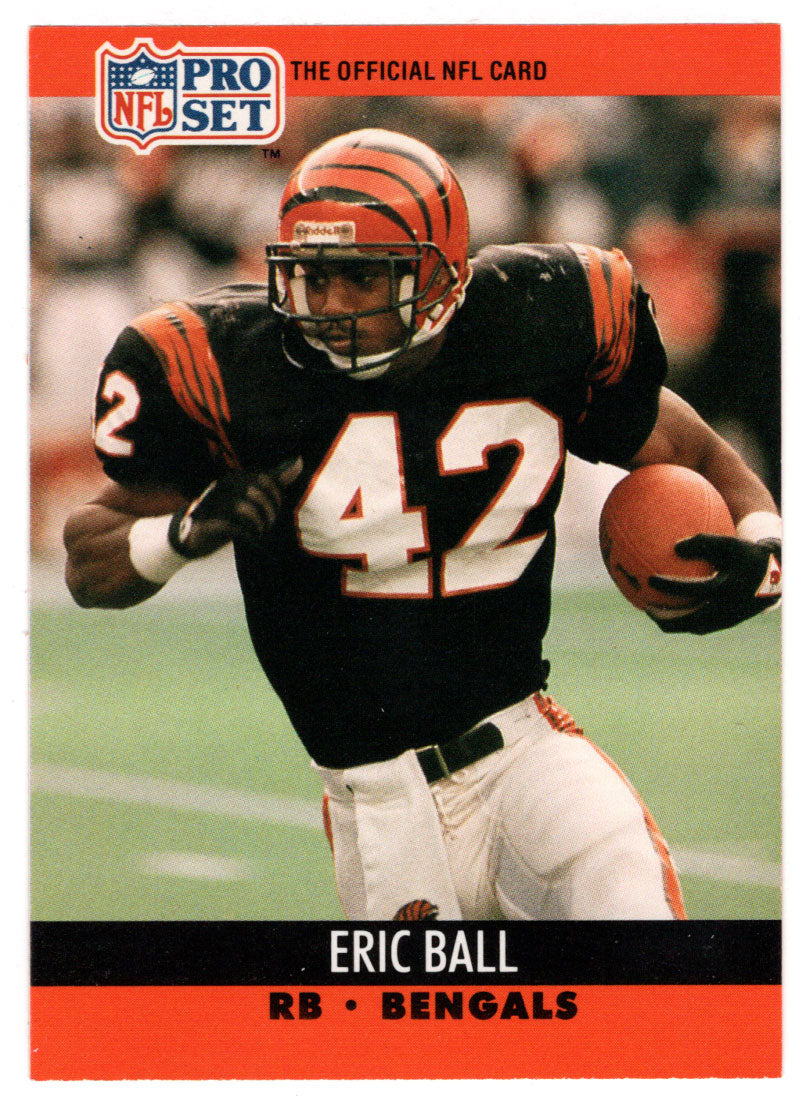 Eric Ball - Cincinnati Bengals (NFL Football Card) 1990 Pro Set # 460 Mint