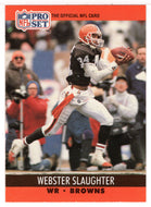 Webster Slaughter - Cincinnati Bengals (NFL Football Card) 1990 Pro Set # 477 Mint