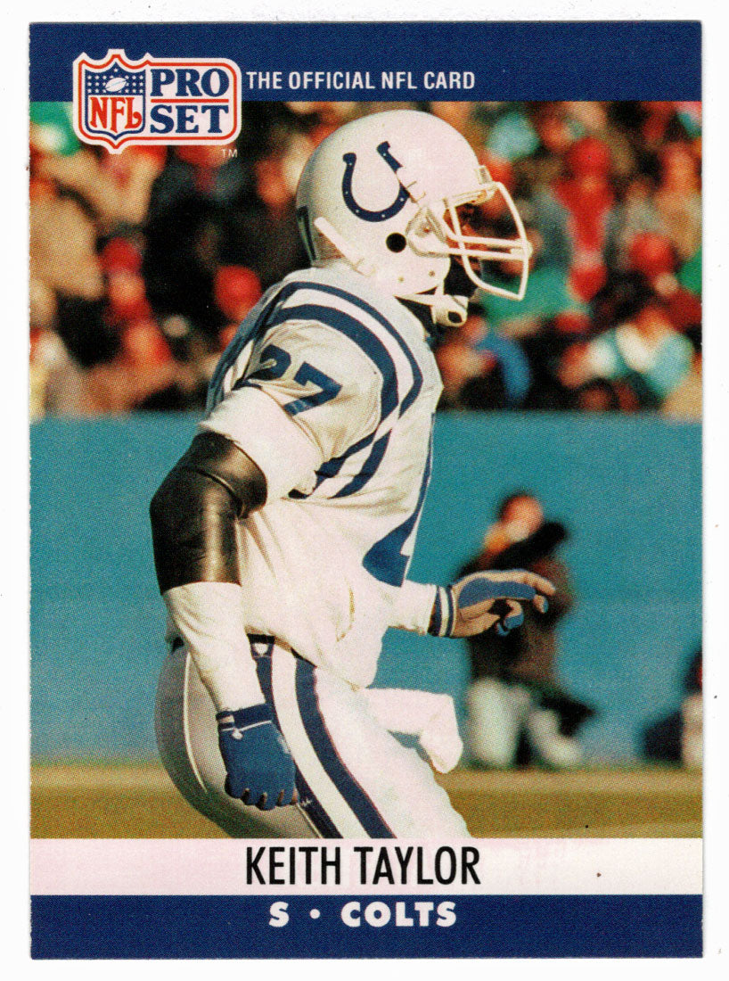 Keith Taylor - Indianapolis Colts (NFL Football Card) 1990 Pro Set # 525 Mint