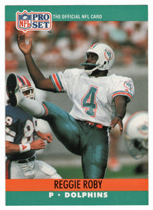 Reggie Roby - Miami Dolphins (NFL Football Card) 1990 Pro Set # 563 Mint