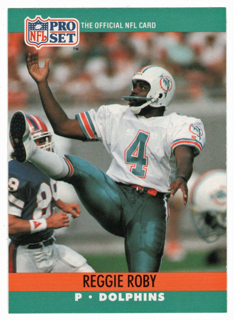 Reggie Roby - Miami Dolphins (NFL Football Card) 1990 Pro Set # 563 Mint