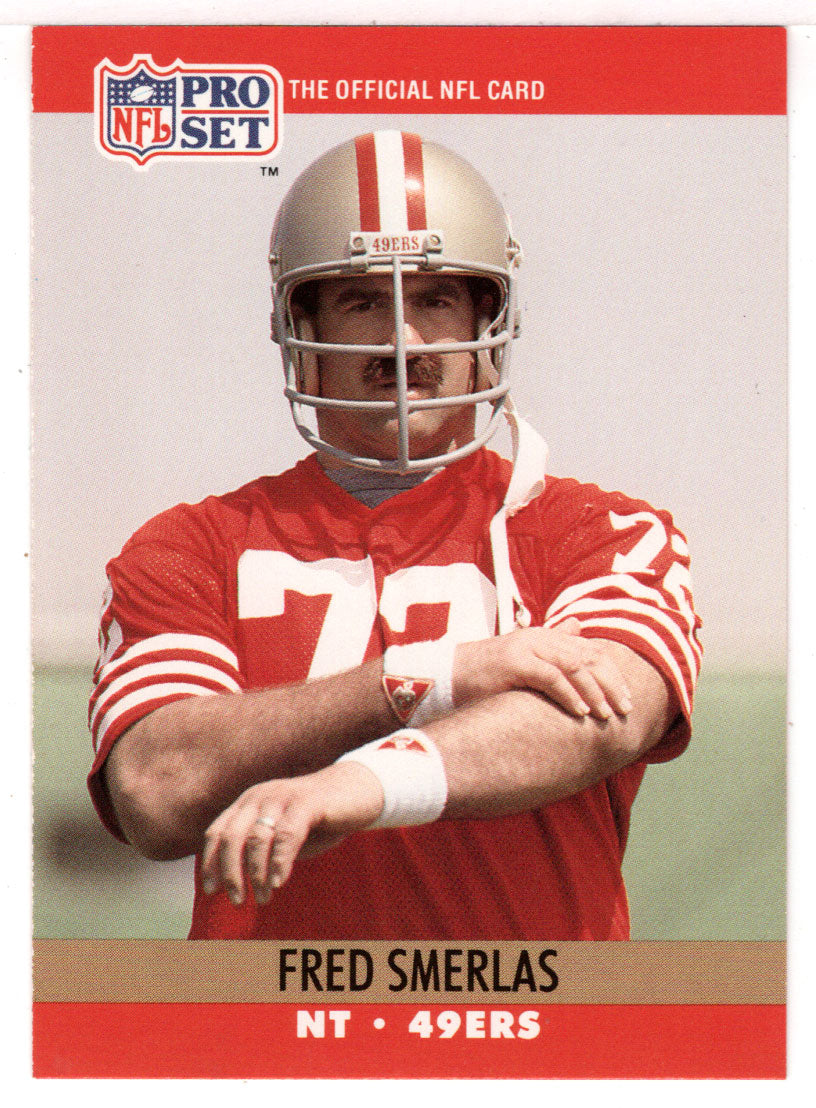 Fred Smerlas - San Francisco 49ers (NFL Football Card) 1990 Pro Set # 643 Mint