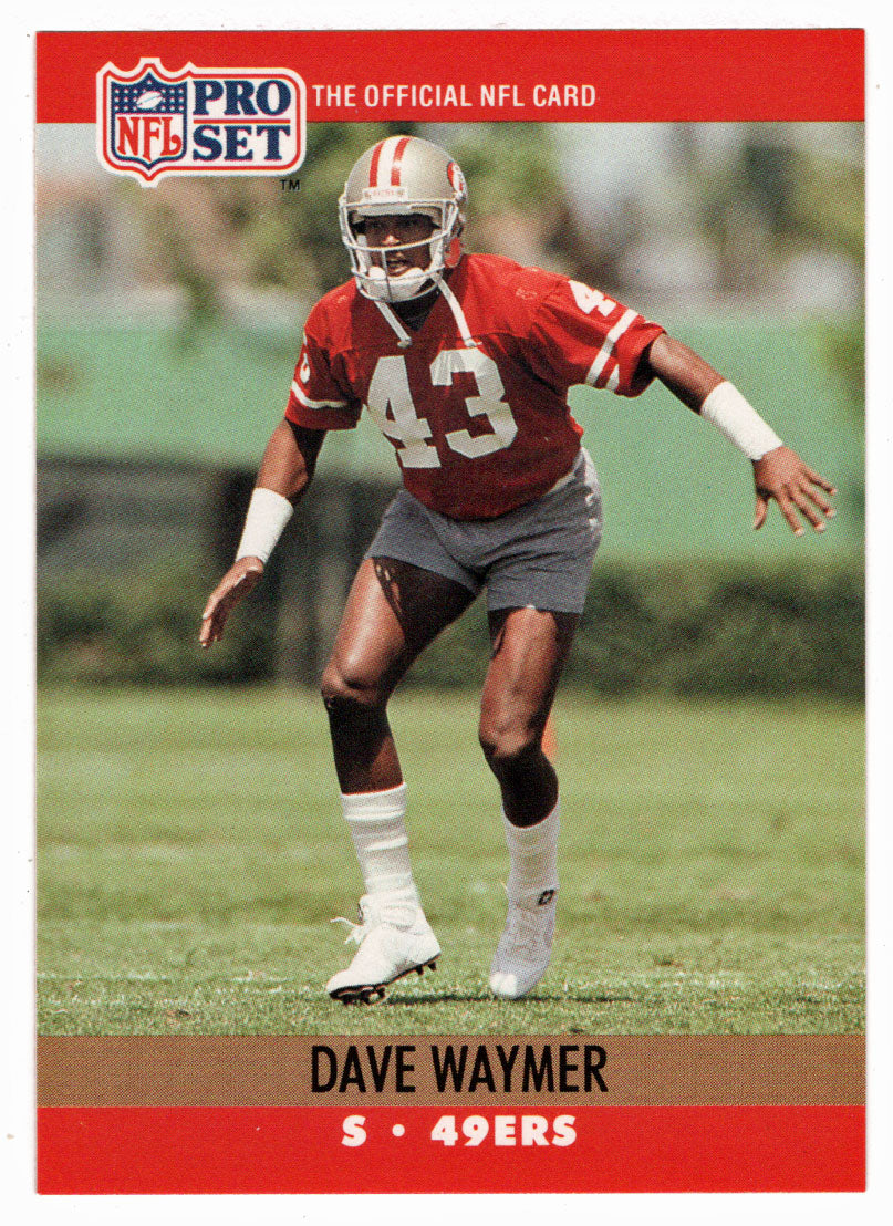 Dave Waymer - San Francisco 49ers (NFL Football Card) 1990 Pro Set # 644 Mint