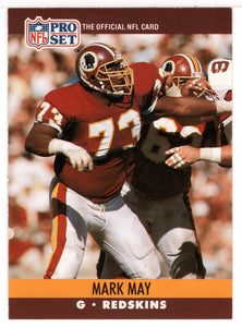 Mark May - Washington Redskins (NFL Football Card) 1990 Pro Set # 665 Mint