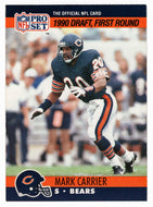 Mark Carrier RC - Chicago Bears - Draft Pick (NFL Football Card) 1990 Pro Set # 674 Mint