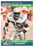Robert Blackmon RC - Seattle Seahawks - Draft Pick (NFL Football Card) 1990 Pro Set # 703 Mint