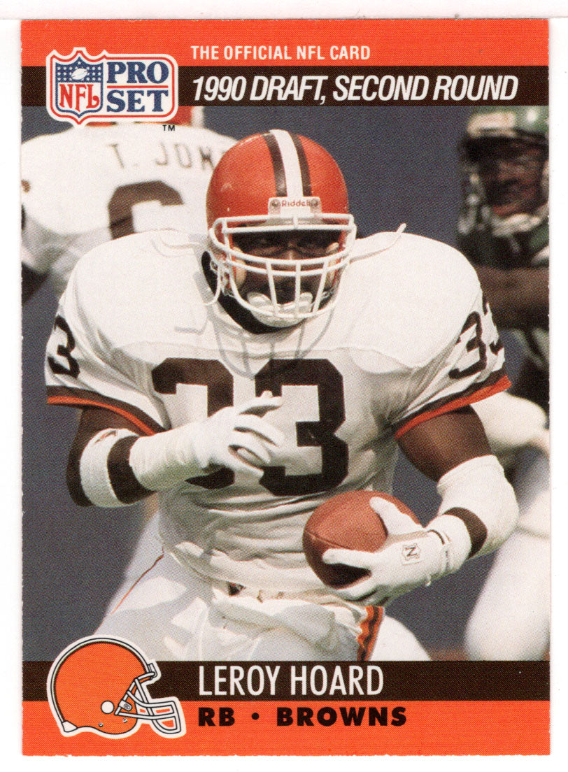 Leroy Hoard RC - Cleveland Browns - Draft Pick (NFL Football Card) 1990 Pro Set # 714 Mint