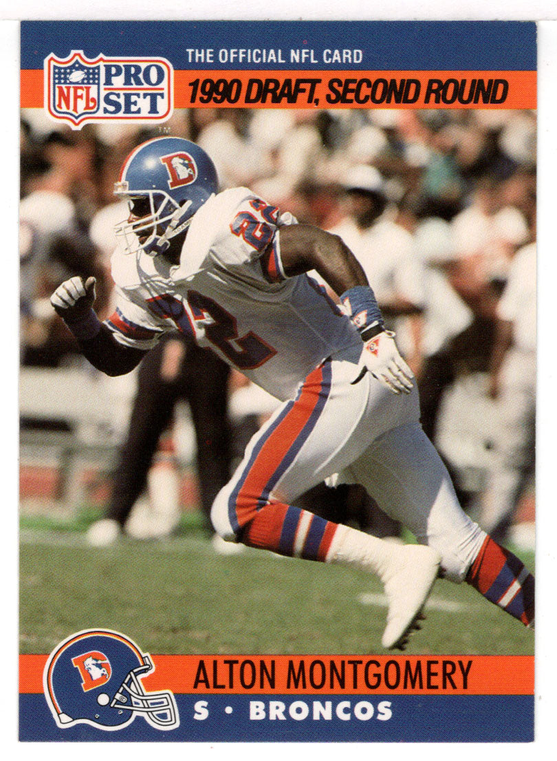 Alton Montgomery RC - Denver Broncos - Draft Pick (NFL Football Card) 1990 Pro Set # 721 Mint