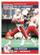 Tom Hodson RC - New England Patriots - Prospect (NFL Football Card) 1990 Pro Set # 739 Mint