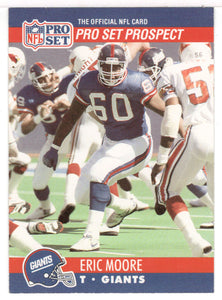 Eric Moore - New York Giants - Prospect (NFL Football Card) 1990 Pro Set # 744 Mint