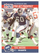 Eric Moore - New York Giants - Prospect (NFL Football Card) 1990 Pro Set # 744 Mint