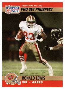 Ronald Lewis - San Francisco 49ers - Prospect (NFL Football Card) 1990 Pro Set # 750 Mint