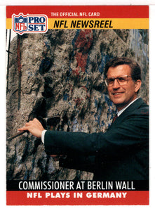 Commissioner at Berlin Wall - NewsReel (NFL Football Card) 1990 Pro Set # 785 Mint