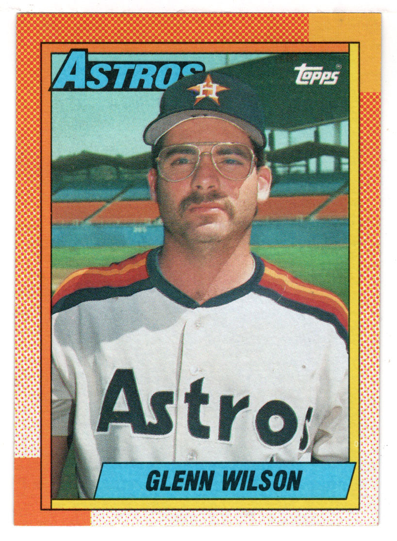 Glenn Wilson - Houston Astros (MLB Baseball Card) 1990 Topps # 112 Mint