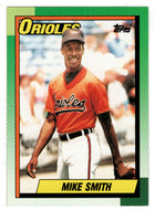 Mike Smith RC - Baltimore Orioles (MLB Baseball Card) 1990 Topps # 249 Mint