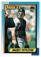 Mickey Tettleton - Baltimore Orioles (MLB Baseball Card) 1990 Topps # 275 Mint