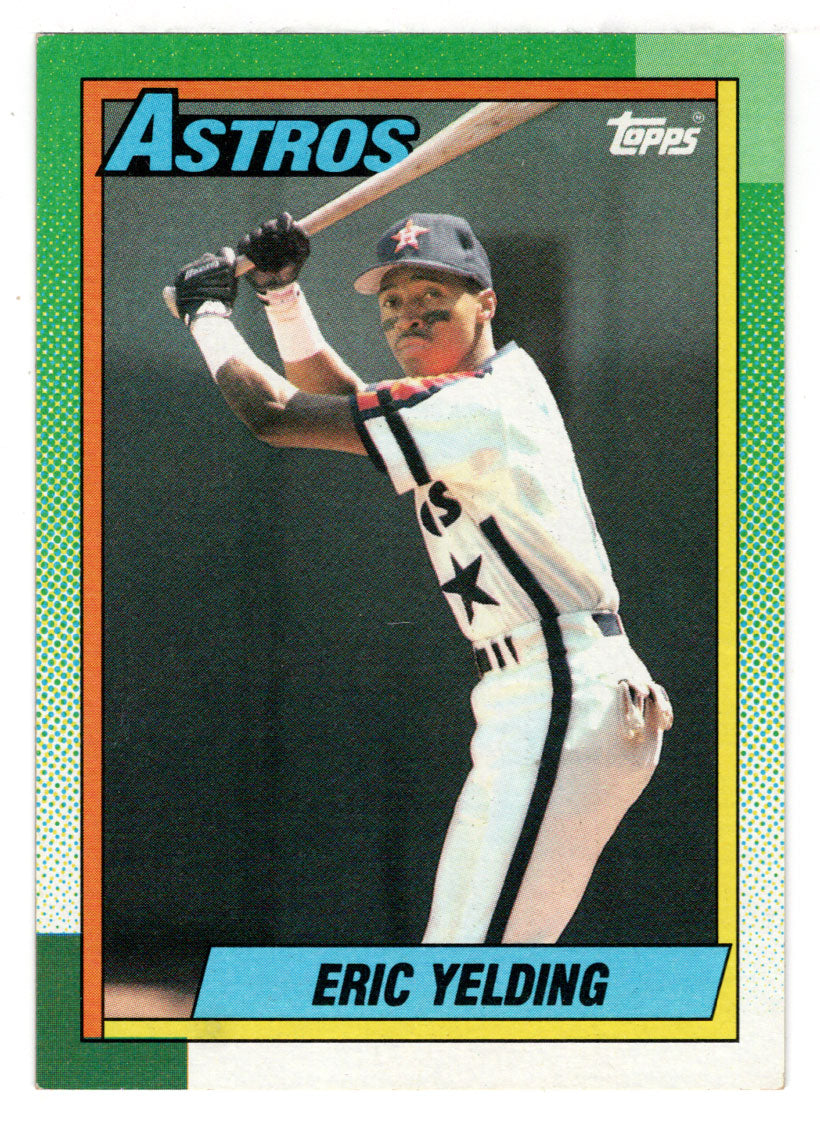 Eric Yelding RC - Houston Astros (MLB Baseball Card) 1990 Topps # 309 Mint